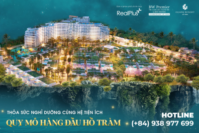 CHARM RESORT HỒ TRÀM - KHÔNG GIAN NGHỈ DƯỠNG ĐẲNG CẤP HÀNG ĐẦU