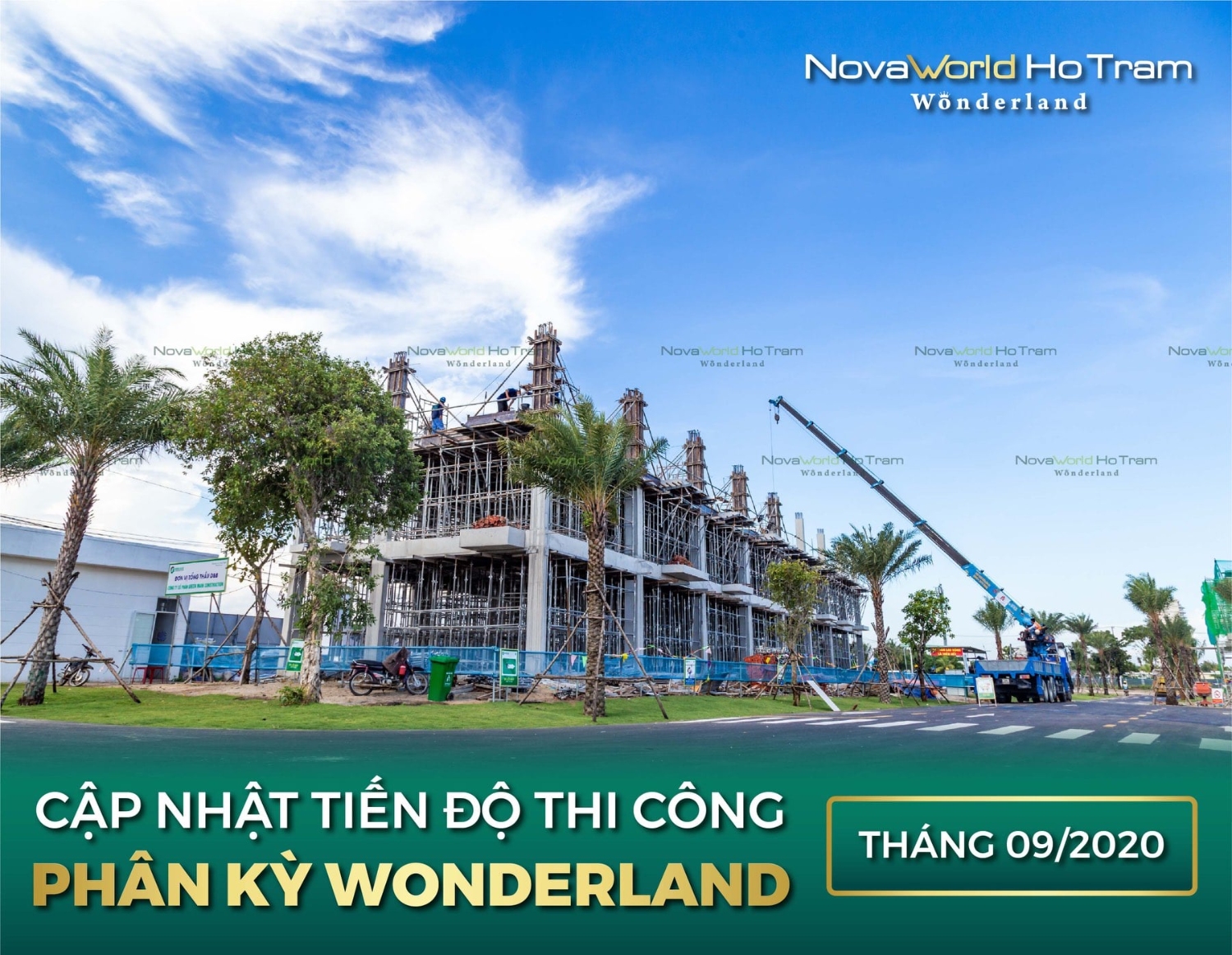 Cập nhật tiến độ NovaWorld Ho Tram Wonderland Tháng 09/2020